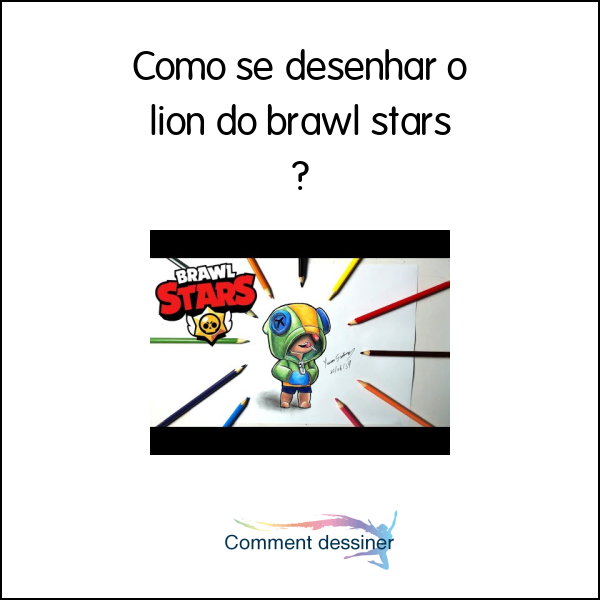 Como se desenhar o lion do brawl stars